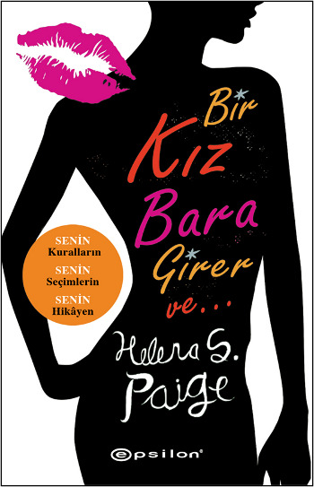 Bir Kız Bara Girer Ve…