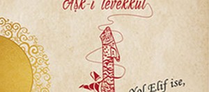 Elif Gibi Sevmek 2 – Aşk-ı Tevekkül