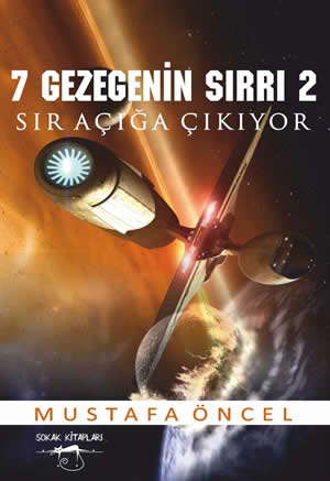 7 Gezegenin Sırrı 2 : Sır Açığa Çıkıyor