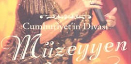 Cumhuriyet’in Divası Müzeyyen Senar – Türk Musikisinin 75 Yıllık Hikayesi