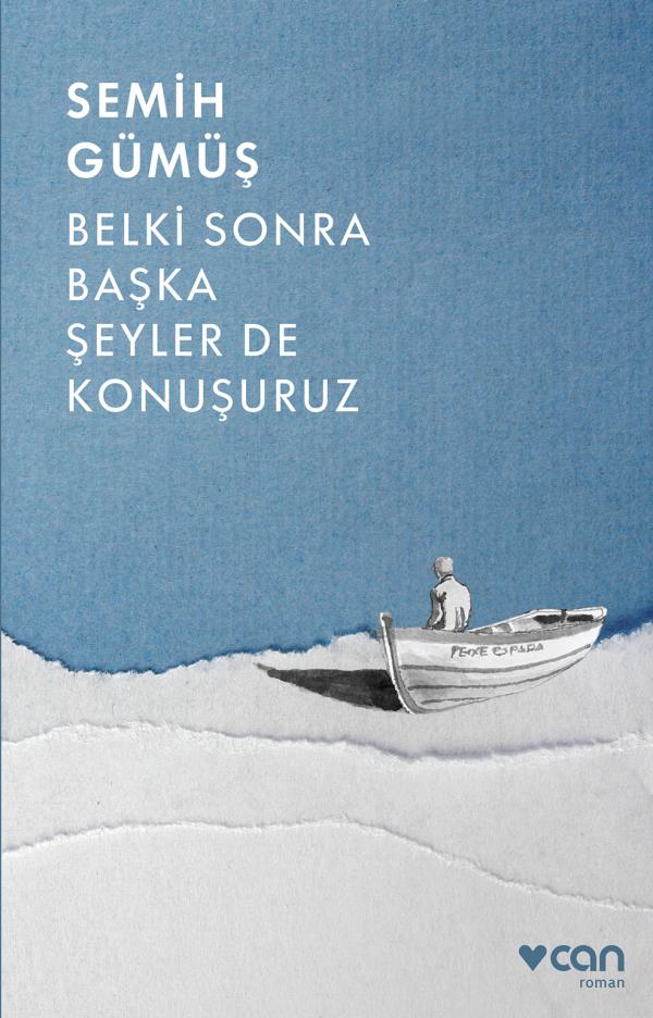 Belki Sonra Başka Şeyler de Konuşuruz