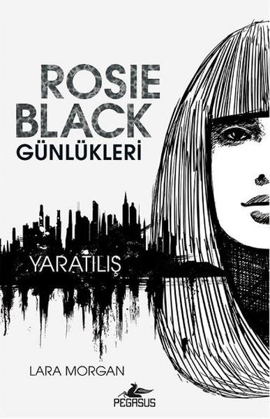 Rosie Black Günlükleri – Yaratılış