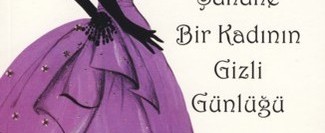 Şahane Bir Kadının Gizli Günlüğü