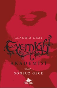Evernight Akademisi 1 – Sonsuz Gece