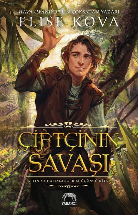 Çiftçinin Savaşı – Altın Muhafızlar Serisi 3