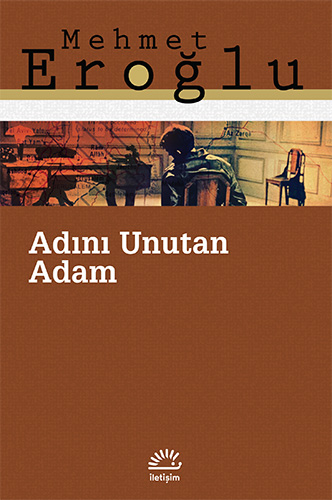 Adını Unutan Adam