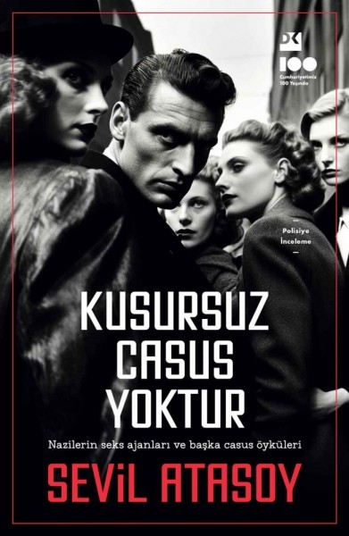 Kusursuz Casus Yoktur