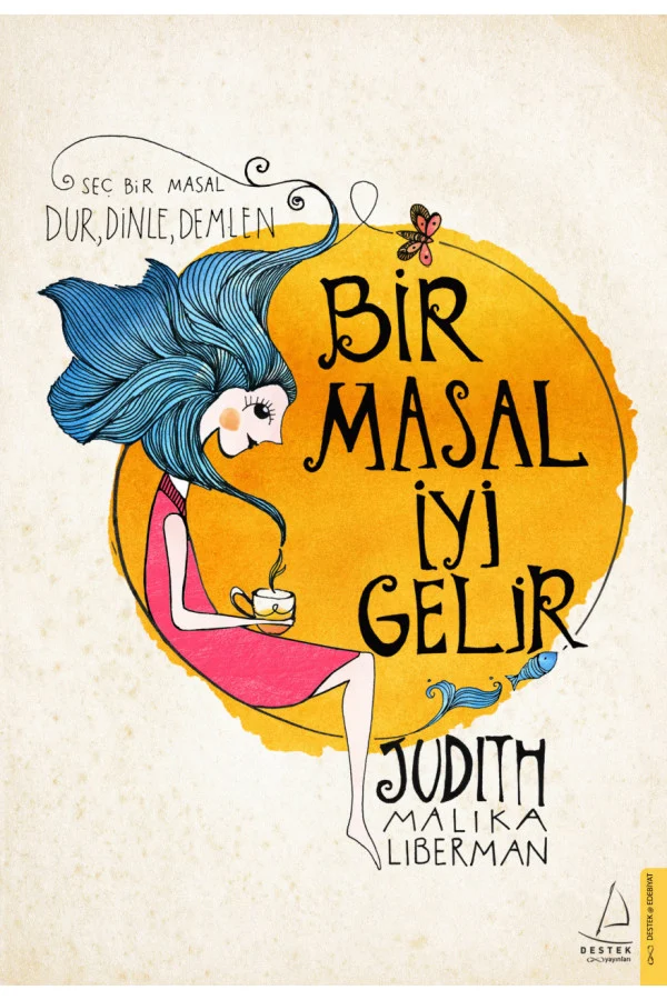 Bir Masal İyi Gelir