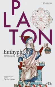 Euthyphron – Dindarlık Üzerine