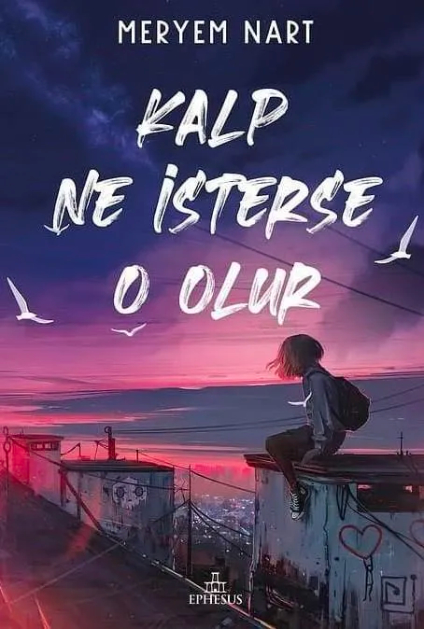 Kalp Ne İsterse O Olur 1