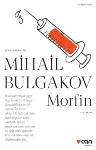 Morfin ~ Mihail Bulgakov