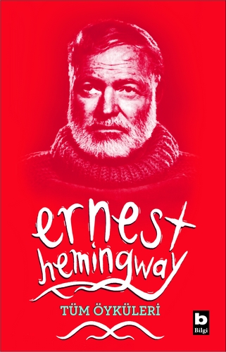 Tüm Öyküleri – Ernest Hemingway