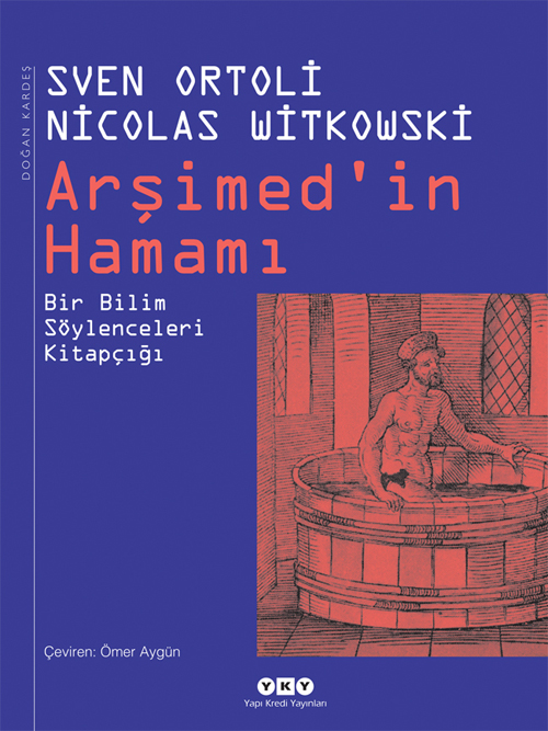 Arşimed’in Hamamı – Bir Bilim Söylenceleri Kitapçığı