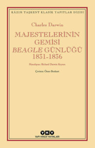 Majestelerinin Gemisi – Beagle Günlüğü 1831-1836