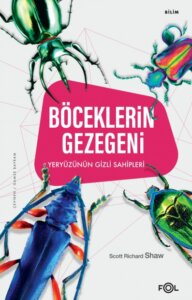 Böceklerin Gezegeni – Yeryüzünün Gizli Sahipleri