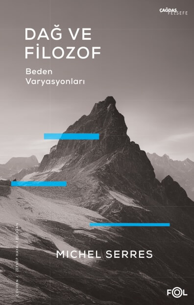 Dağ ve Filozof – Beden Varyasyonları