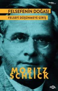 Felsefenin Doğası – Felsefi Düşünmeye Giriş