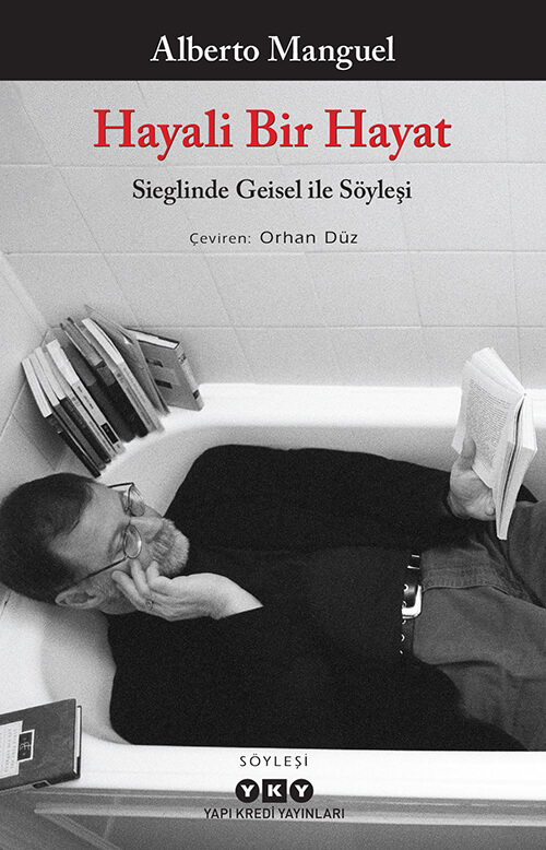 Hayali Bir Hayat – Sieglinde Geisel ile Söyleşi