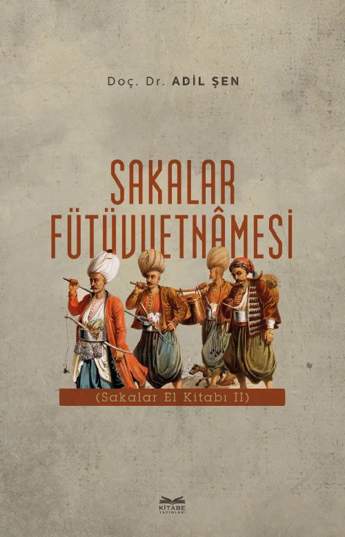 Sakalar Fütüvvetnâmesi