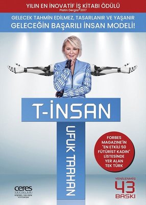 T-İnsan – Geleceğin Başarılı İnsan Modeli