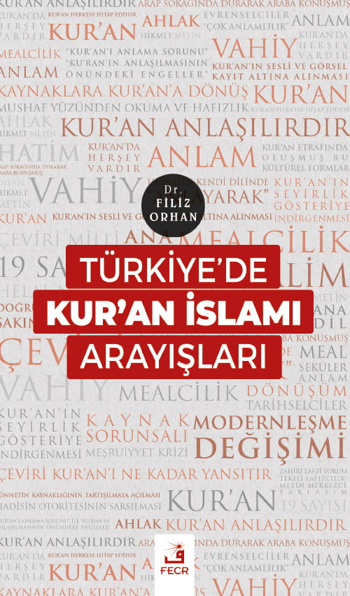 Türkiye’de Kur’an İslamı Arayışları