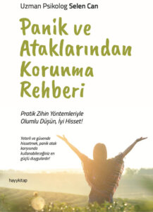 Panik ve Ataklarından Korunma Rehberi