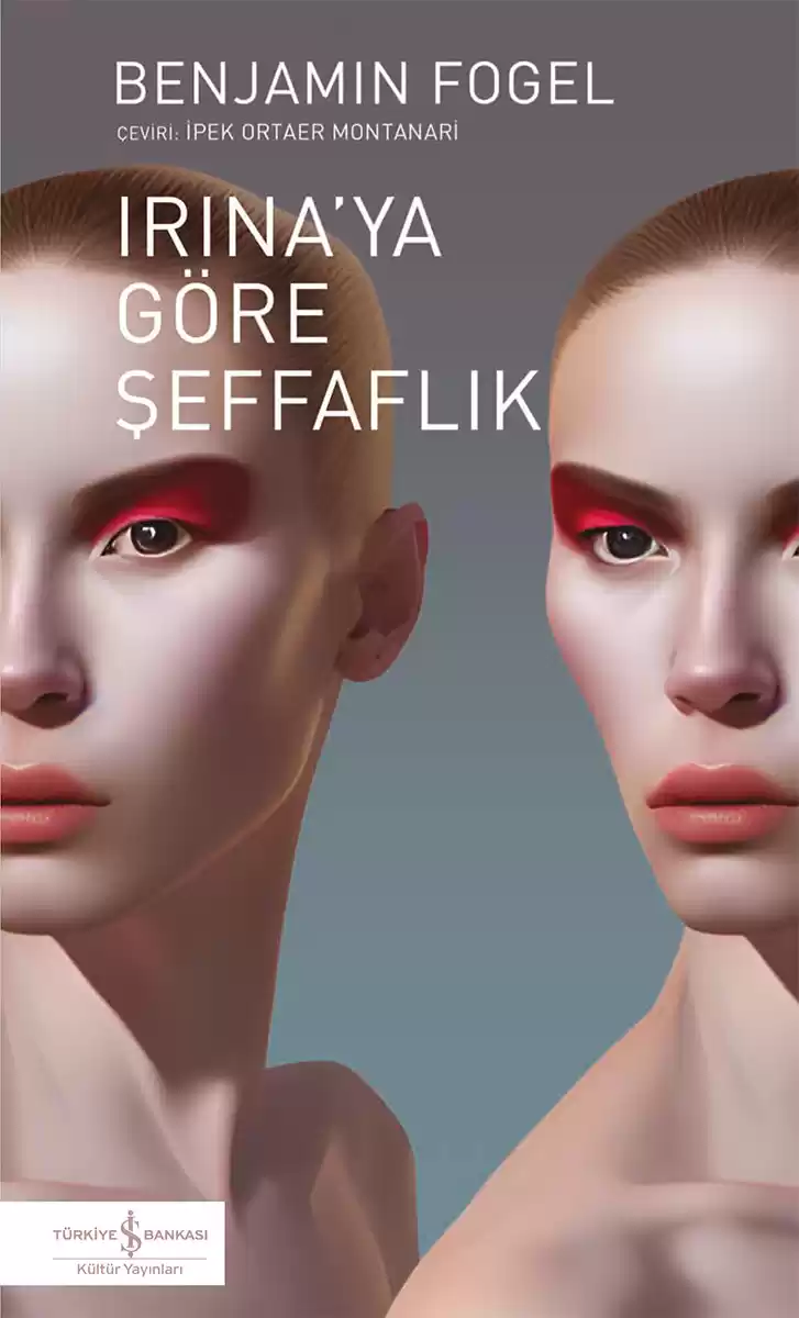 Irina’ya Göre Şeffaflık