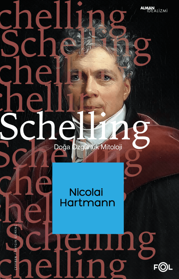 Schelling – Doğa, Özgürlük, Mitoloji
