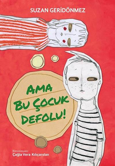 Ama Bu Çocuk Defolu!