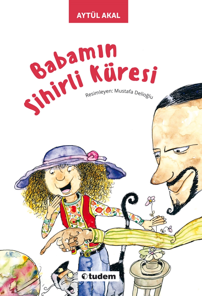Babamın Sihirli Küresi