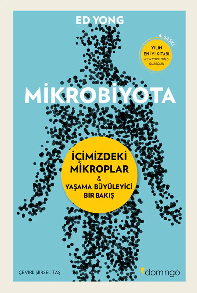 Mikrobiyota: Yaşama Büyüleyici Bir Bakış