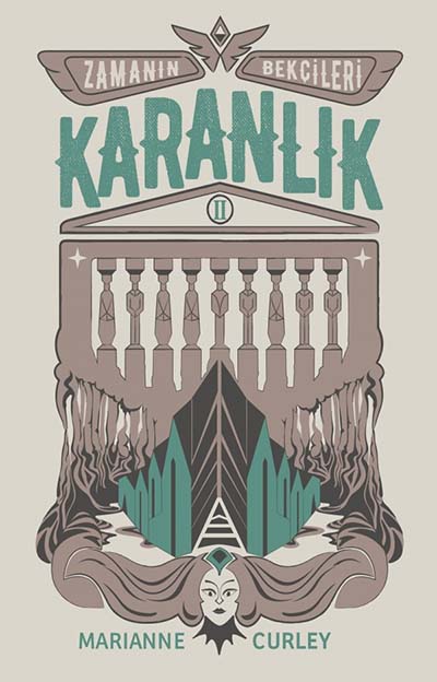 Zamanın Bekçileri – 2 Karanlık