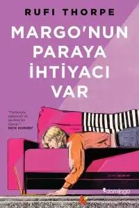 Margo’nun Paraya İhtiyacı Var